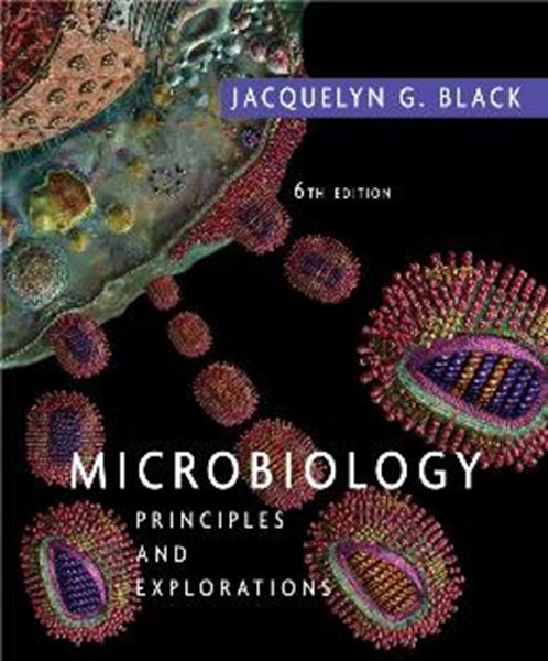 Picture of MICROBIOLOGY: PRINCIPLES AND EXPLORATIONS - 6TH EDITION