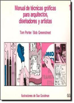 Imagem de MANUAL DE TECNICAS GRAFICAS PARA ARQUITECTOS , DE