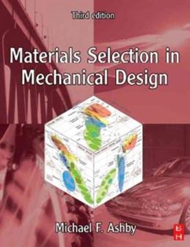 Imagem de MATERIALS SELECTION IN MECHANICAL DESIGN - 3rd EDITION