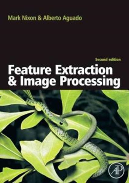 Picture of FEATURE EXTRACTION AND IMAGE PROCESSING - 2ND ED