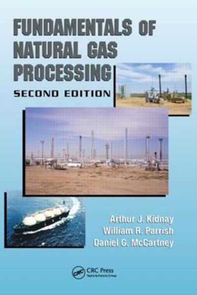 Picture of FUNDAMENTALS OF NATURAL GAS PROCESSING - 2ND ED