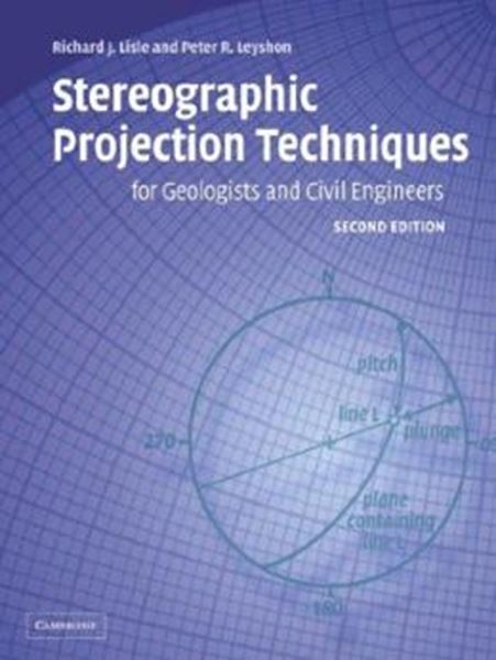 Picture of STEREOGRAPHIC PROJECTION TECHNIQUES FOR GEOLOGISTS AND CIVIL ENGINEERS - 2ND ED