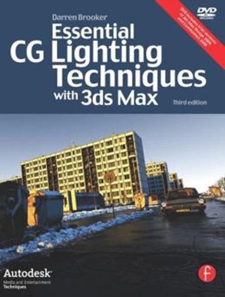 Picture of ESSENTIAL CG LIGHTING TECHNIQUES WITH 3DS MAX