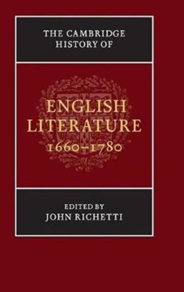 Picture of THE CAMBRIDGE HISTORY OF ENGLISH LITERATURE, 1660-1780