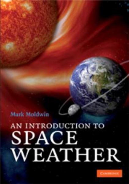 Picture of AN INTRODUCTION TO SPACE WEATHER