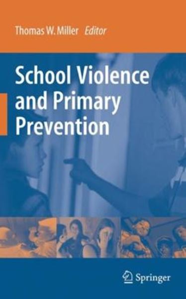 Picture of SCHOOL VIOLENCE AND PRIMARY PREVENITION