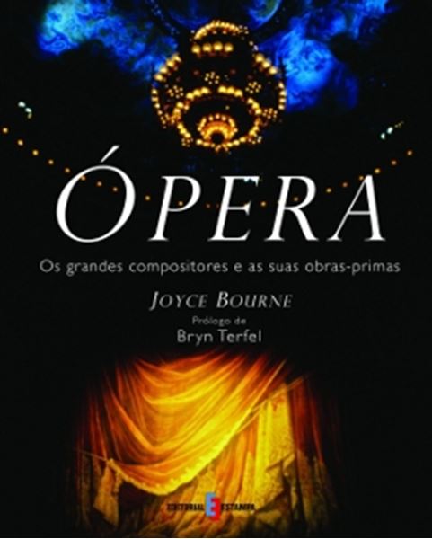 Picture of OPERA - OS GRANDES COMPOSITORES E AS SUAS OBRAS-PRIMAS