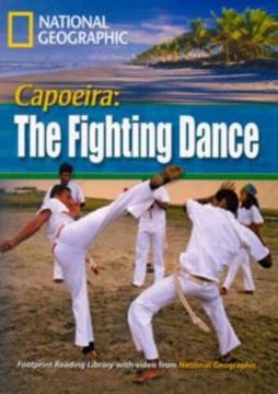 Imagem de CAPOEIRA - THE FIGHTING DANCE - AMERICAN ENGLISH - LEVEL 4 - 1600 B1