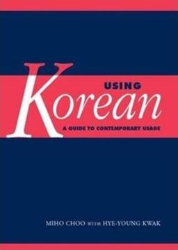 Imagem de USING KOREAN - A GUIDE TO CONTEMPORARY USAGE