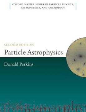 Imagem de PARTICLE ASTROPHYSICS  - 2ND ED