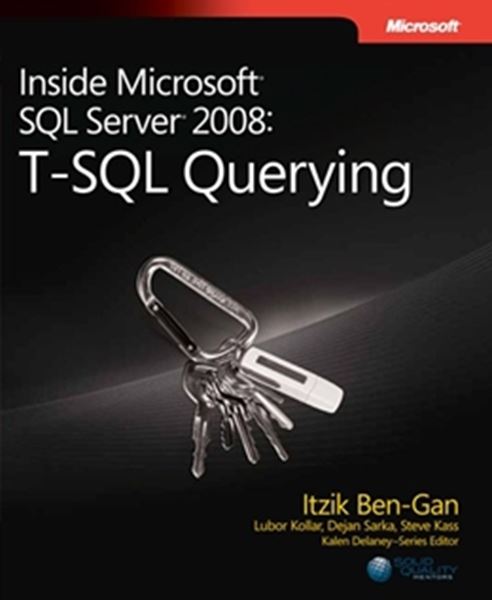 Picture of INSIDE MICROSOFT SQL SERVER 2008: T-SQL QUERYING
