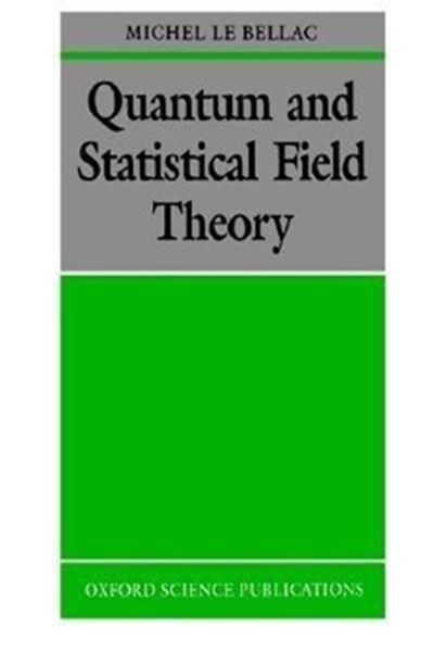 Picture of QUANTUM AND STATISTICAL FIELD THEORY