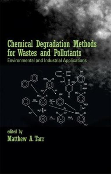 Picture of CHEMICAL DEGRADATION METHODS FOR WASTES
