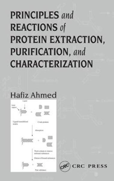 Picture of PRINCIPLES AND REACTIONS OF PROTEIN EXTRACTION