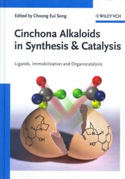 Imagem de CINCHONA ALKALOIDS IN SYNTHESIS AND CATALYSIS