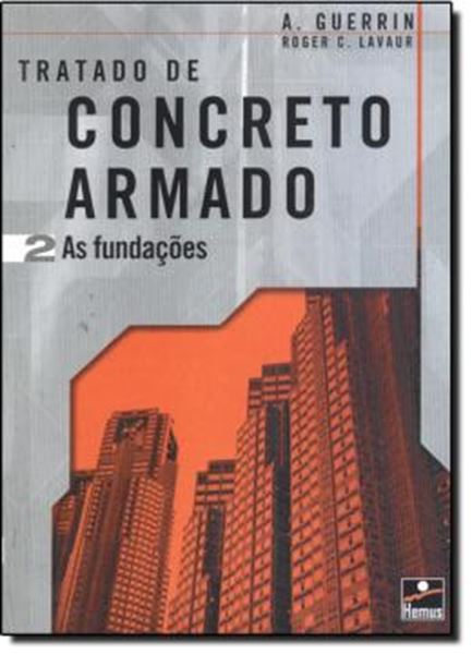 Picture of TRATADO DE CONCRETO ARMADO 2 - AS FUNDACOES