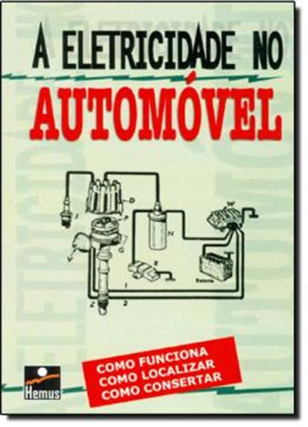 Picture of ELETRICIDADE NO AUTOMOVEL - 2ª EDICAO