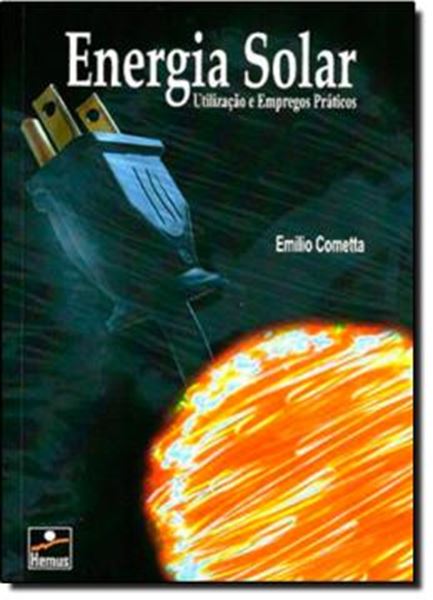 Picture of ENERGIA SOLAR (UTILIZACAO E EMPREGOS PRATICOS)