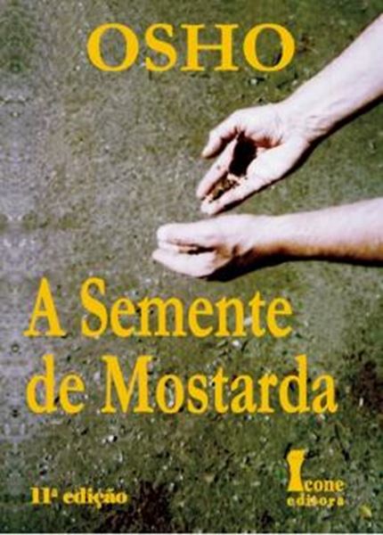 Picture of SEMENTE DE MOSTARDA, A - 11ª ED