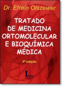 Imagem de TRATADO DE MEDICINA ORTOMOLECULAR E BIOQUIMICA MEDICA   4ª EDICAO 