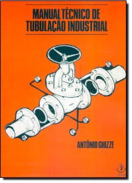 Imagem de MANUAL TECNICO DE TUBULACAO INDUSTRIAL