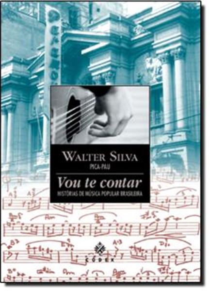 Picture of VOU TE CONTAR - HISTORIAS DE MUSICA POPULAR BRASILEIRA