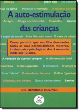 Imagem de AUTO ESTIMULACAO DAS CRIANCAS, A