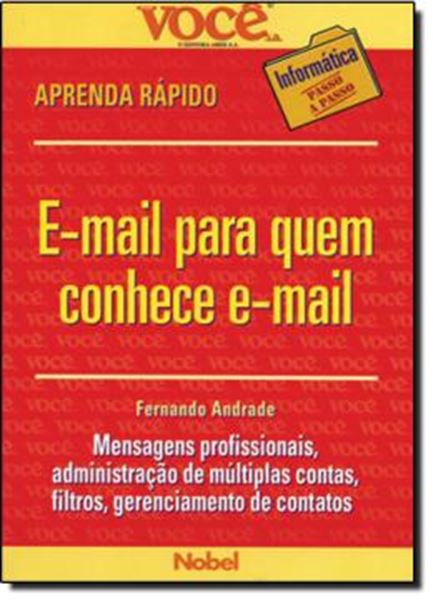 Picture of E MAIL PARA QUEM CONHECE E MAIL   VOCE S.A. INFORMATICA