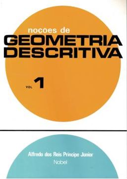 Imagem de NOCOES DE GEOMETRIA DESCRITIVA - VOL 1
