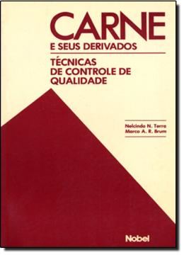 Imagem de CARNE E SEUS DERIVADOS - TECNICAS DE CONTROLE DE QUALIDADE