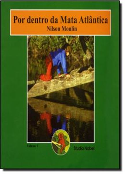 Picture of POR DENTRO DA MATA ATLANTICA - VOL 1