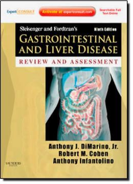 Imagem de SLEISENGER AND FORDTRAN´S GASTROINTESTINAL AND LIVER DISEASE REVIEW AND ASSESSMENT