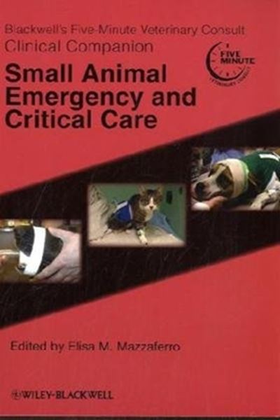 Picture of BLACKWELL´S FIVE-MINUTE VETERINARY CONSULTCLINICAL COMPANION: SMALL ANIMAL EMERGENCY AND CRITICAL CARE