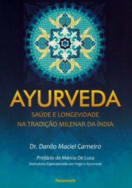 Picture of AYURVEDA - SAUDE E LONGEVIDADE NA TRADICAO MILENAR