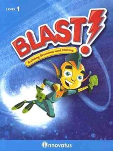 Picture of BLAST! (BUILDING GRAMMAR AND WRITING STUDENT BOOK LEVEL 1)