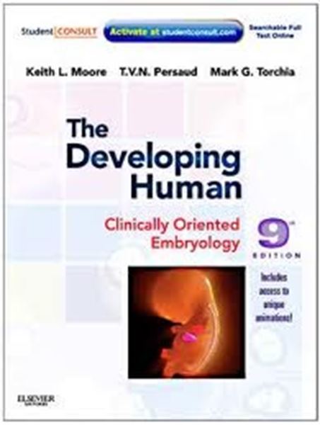 Picture of THE DEVELOPING HUMAN CLINICALLY ORIENTED EMBRYOLOGY WITH STUDENT CONSULT ONLINE ACCESS, THE - 9TH ED