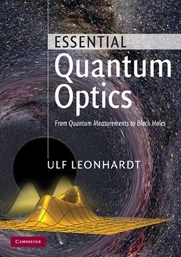 Imagem de ESSENTIAL QUANTUM OPTICS - FROM QUANTUM MEASUREMENTS TO BLACK HOLES