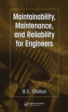 Imagem de MAINTAINABILITY, MAINTENANCE, AND RELIABILITY FOR ENGINEERS