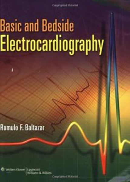 Picture of BASIC AND BEDSIDE ELECTROCARDIOGRAPHY
