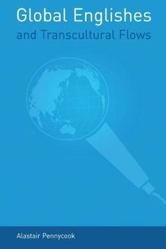 Imagem de GLOBAL ENGLISHES AND TRANSCULTURAL FLOWS