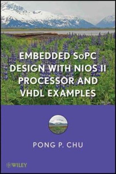 Picture of EMBEDDED SOPC DESIGN WITH NIOS II PROCESSOR AND VHDL EXAMPLES