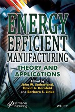Imagem de ENERGY EFFICIENT MANUFACTURING - THEORY AND APPLICATIONS