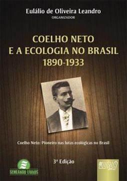 Imagem de COELHO NETO E A ECOLOGIA NO BRASIL - 1890-1933