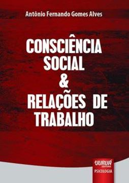 Imagem de CONSCIENCIA SOCIAL & RELACOES DE TRABALHO