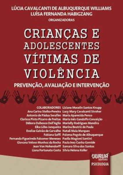 Picture of CRIANCAS E ADOLESCENTES VITIMAS DE VIOLENCIA - PREVENCAO, AVALIACAO E INTERVENCAO