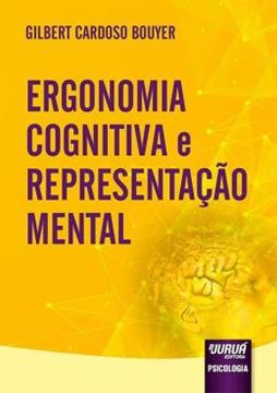 Imagem de ERGONOMIA COGNITIVA E REPRESENTACAO MENTAL