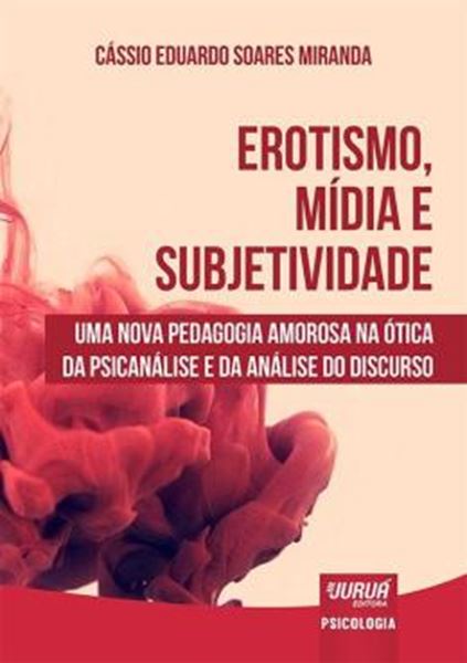 Picture of EROTISMO, MIDIA E SUBJETIVIDADE