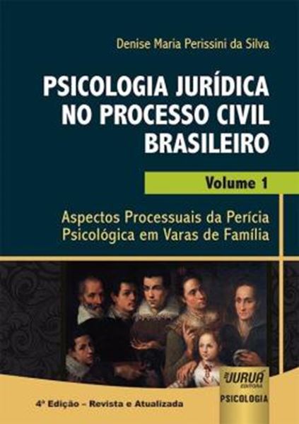 Picture of PSICOLOGIA JURIDICA NO PROCESSO CIVIL BRASILEIRO - VOLUME 1