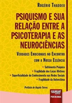 Imagem de PSIQUISMO E SUA RELACAO ENTRE A PSICOTERAPIA E AS NEUROCIENCIAS