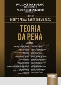 Imagem de TEORIA DA PENA - SERIE DIREITO PENAL BASEADO EM CASOS